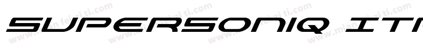 SuperSoniq Italic字体转换